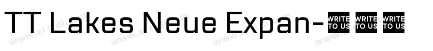 TT Lakes Neue Expan字体转换 TT Lakes Neue Expan字体转换
